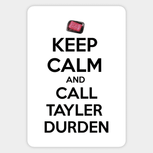 Keep calm and call Tyler Durden Sticker